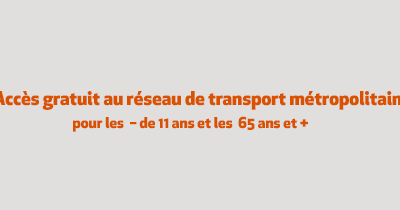 MOBILITÉ | TRANSPORTS GRATUITS DÈS 65 ANS ET POUR LES MOINS DE 11 ANS !