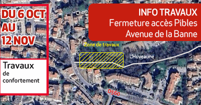 TRAVAUX : Fermeture temporaire d’accès