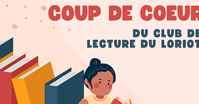 CULTURE : la sélection du club de lecture du Loriot