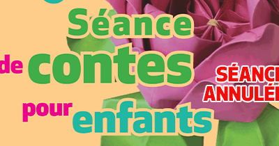JEUNESSE : Annulation de la séance de lecture de contes du mercredi 15 octobre