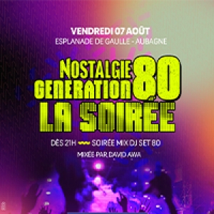 Soirée Nostalgie années 80
